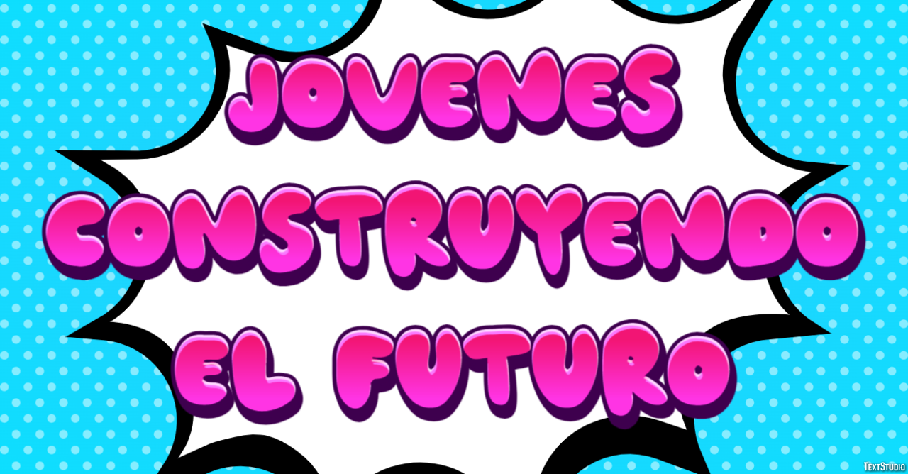 Jovenes Construyendo El Futuro Эффект текста