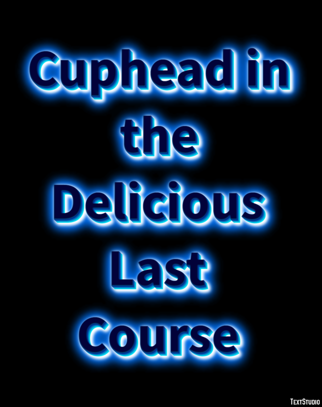 Cuphead in the Delicious Last Course Эффект текста