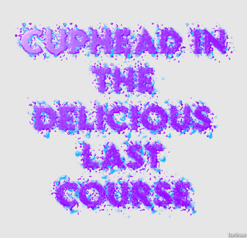Cuphead in the Delicious Last Course Texteffekt