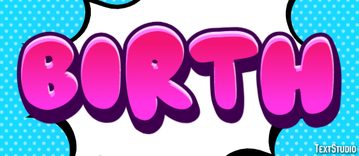 Birth Text Effect