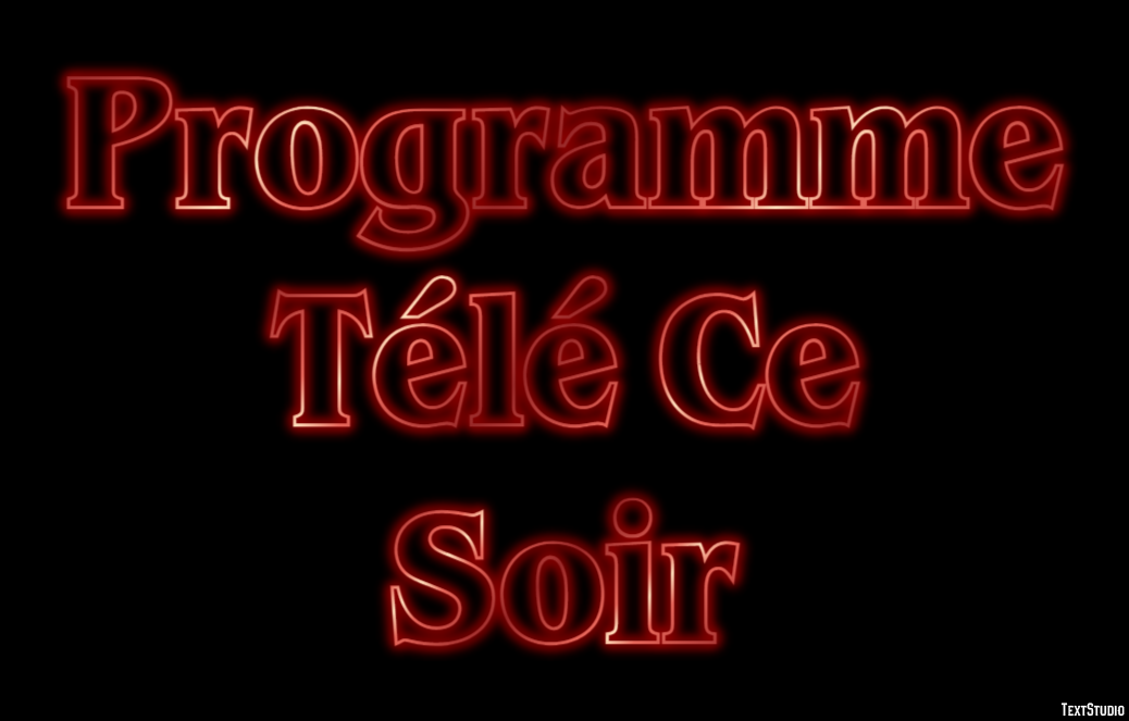 Programme Télé Ce Soir Efecto de texto