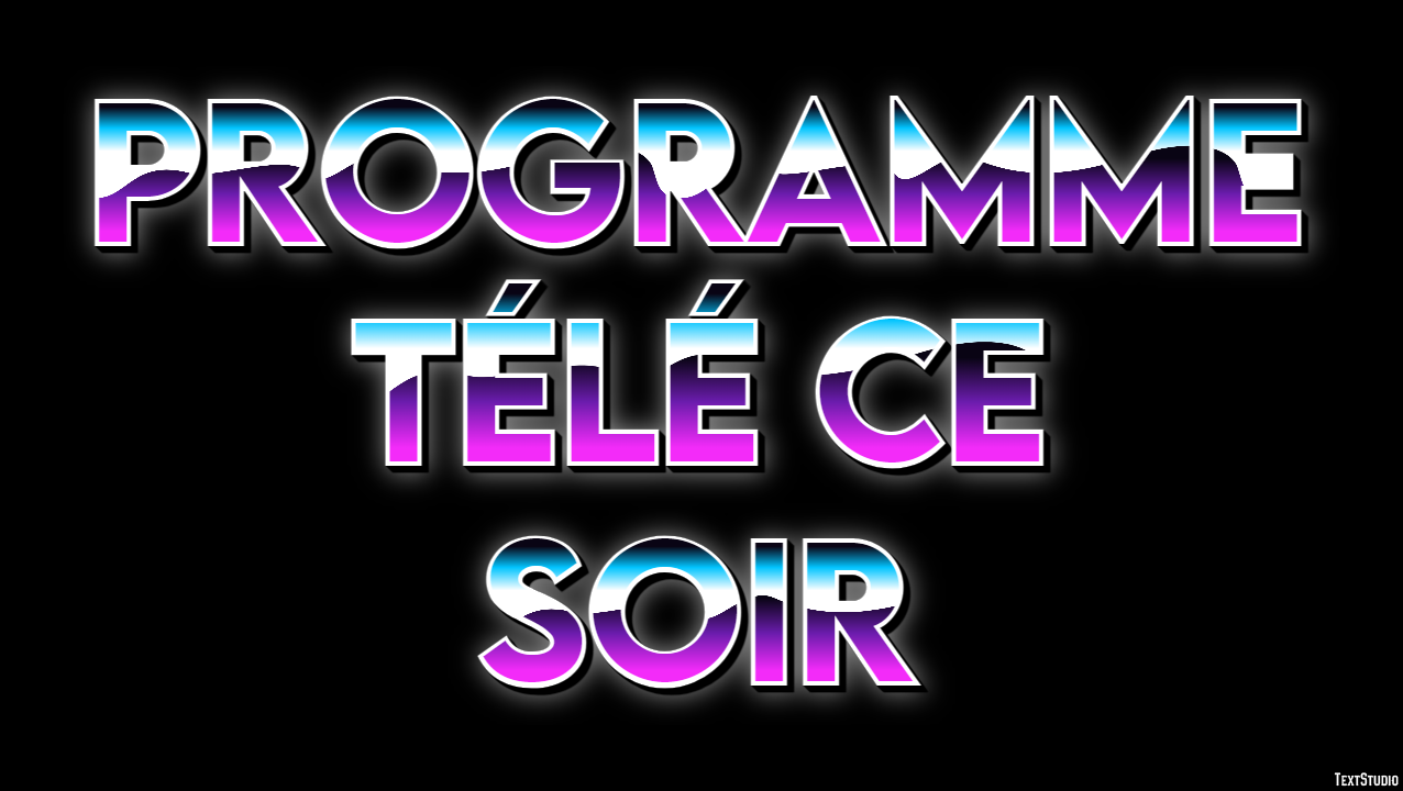 Programme Télé Ce Soir Effetto testo