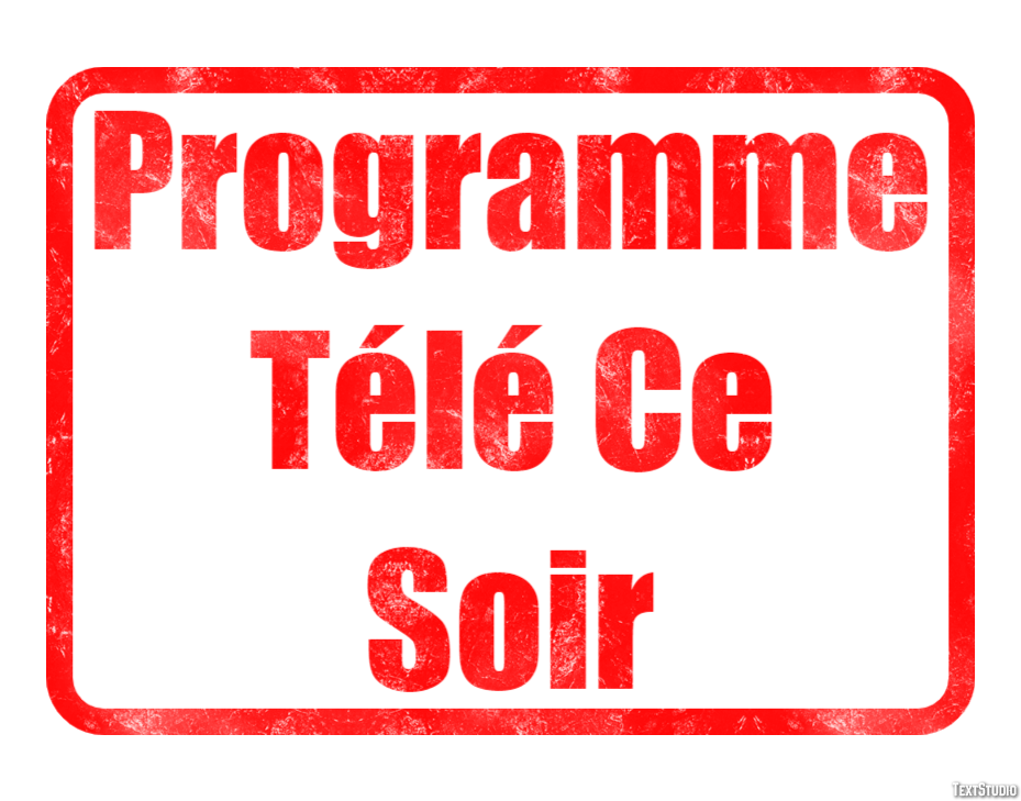 Programme Télé Ce Soir Efecto de texto
