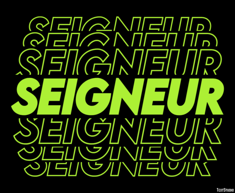 Seigneur Effet de texte