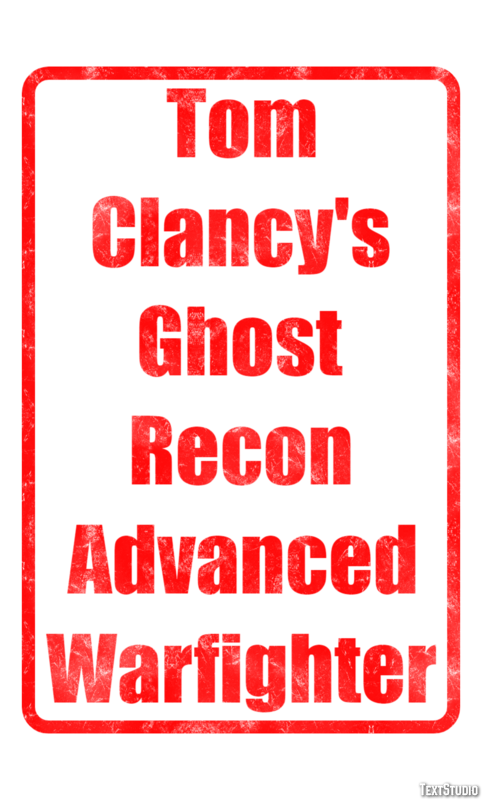 Tom Clancy's Ghost Recon Advanced Warfighter Эффект текста
