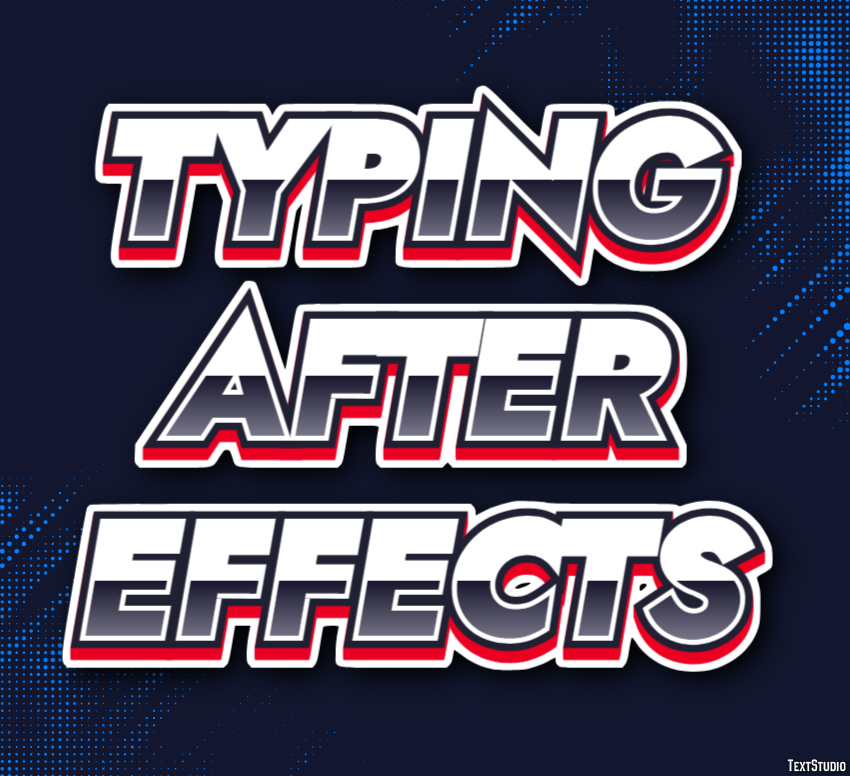 Typing After Effects Text Effect