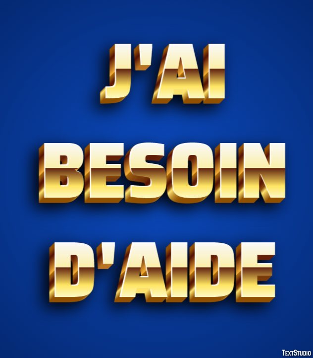 J'ai besoin d'aide Effet de Texte