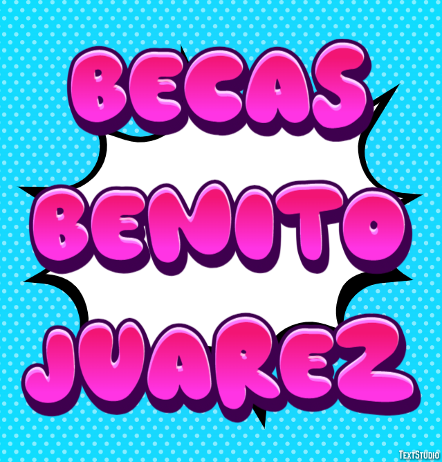 Becas Benito Juarez Effetto testo