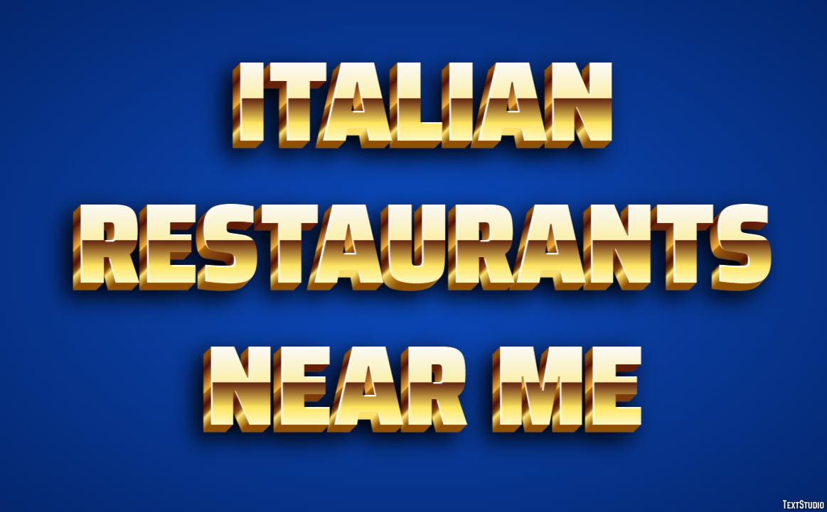 Italian Restaurants Near Me Tekst Effect