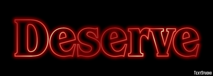 Deserve Text Effect