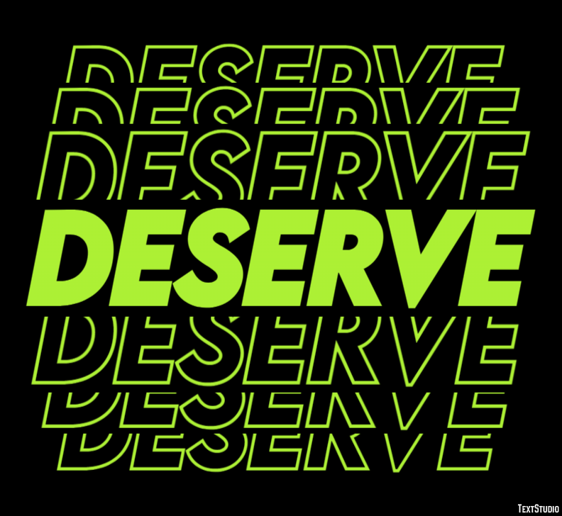 Deserve Text Effect