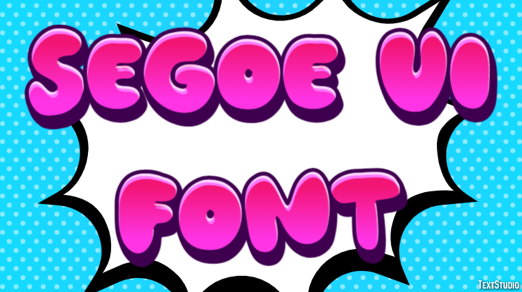 Segoe Ui Font テキスト効果