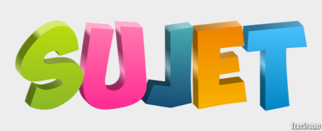 Sujet Effet de texte