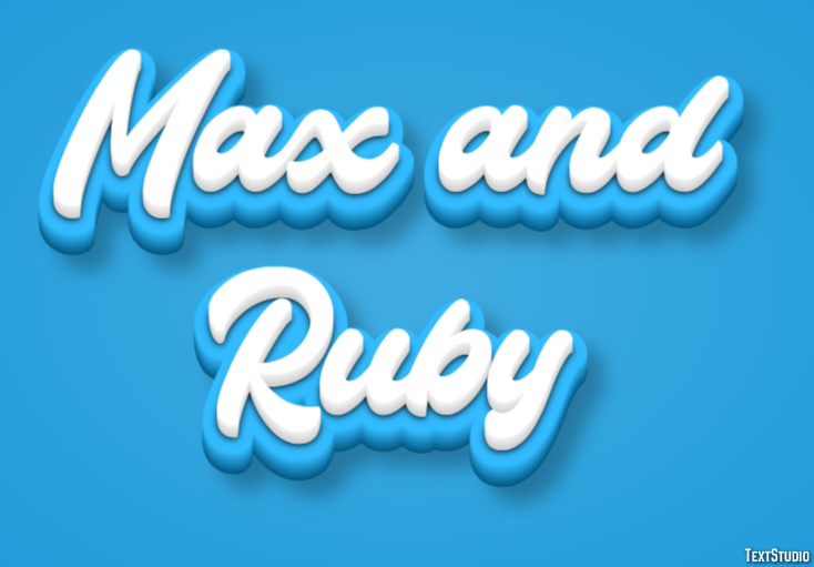 Max and Ruby Text Effect