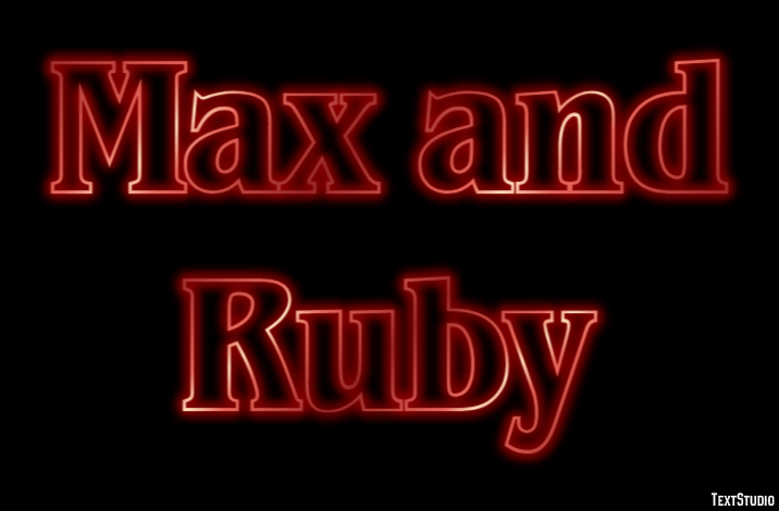 Max and Ruby Text Effect