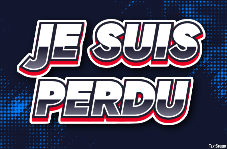 Je suis perdu Effet de Texte