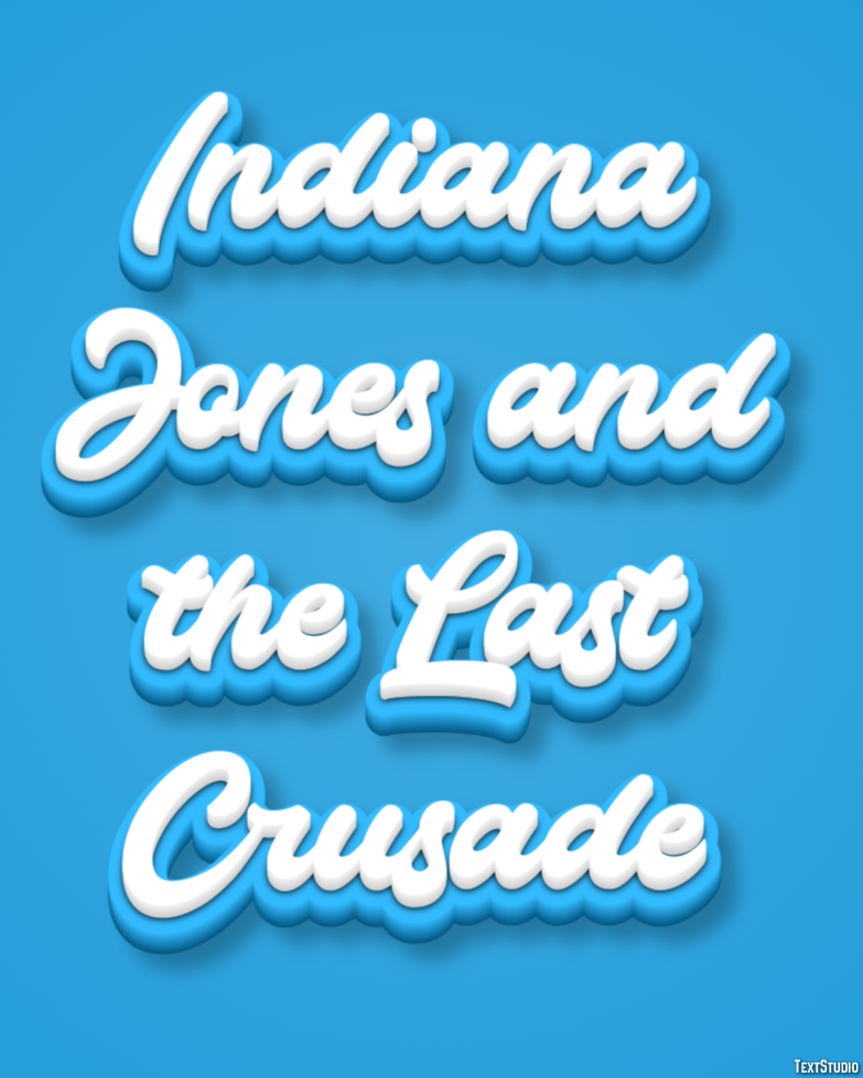 Indiana Jones and the Last Crusade Text Effect