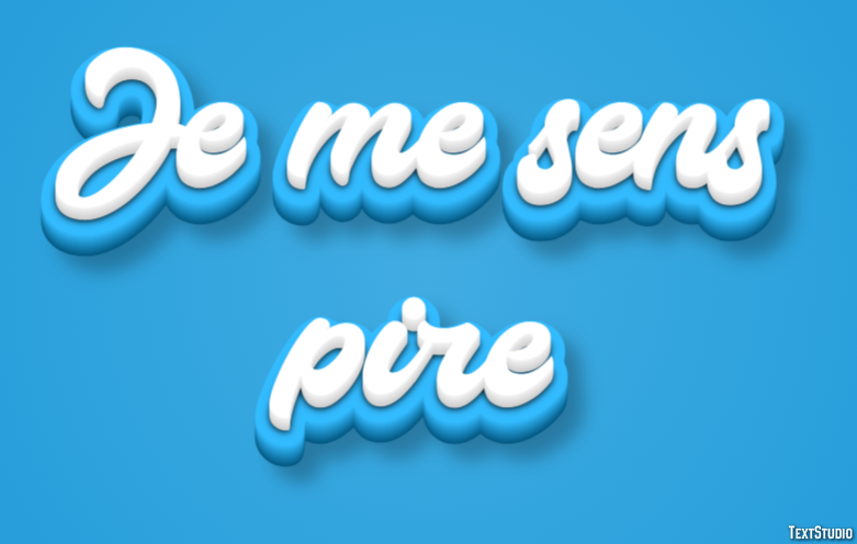 Je me sens pire Effet de texte