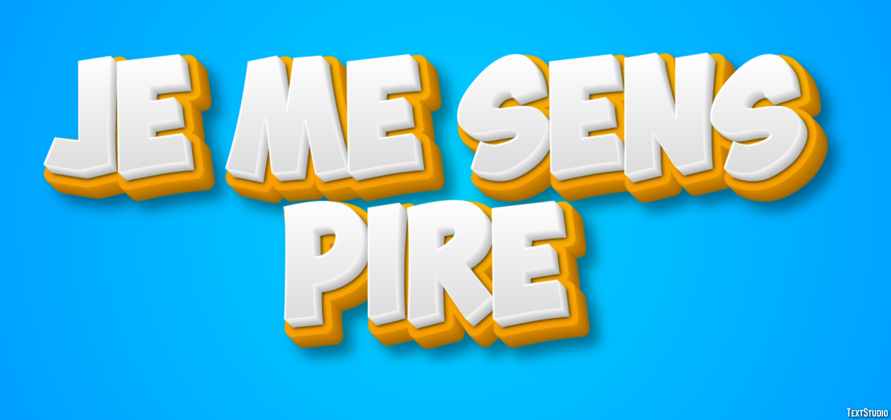 Je me sens pire Effet de Texte