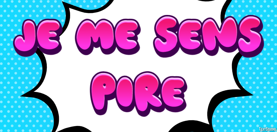 Je me sens pire Efecto de Texto