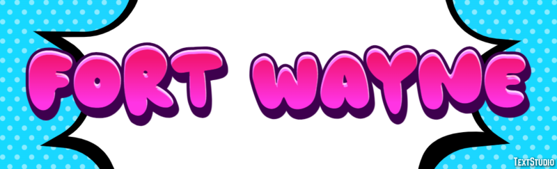 Fort Wayne Effetto testo