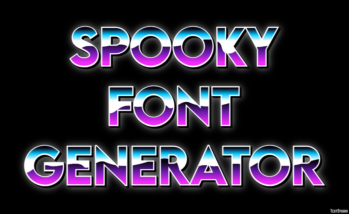 Spooky Font Generator テキスト効果