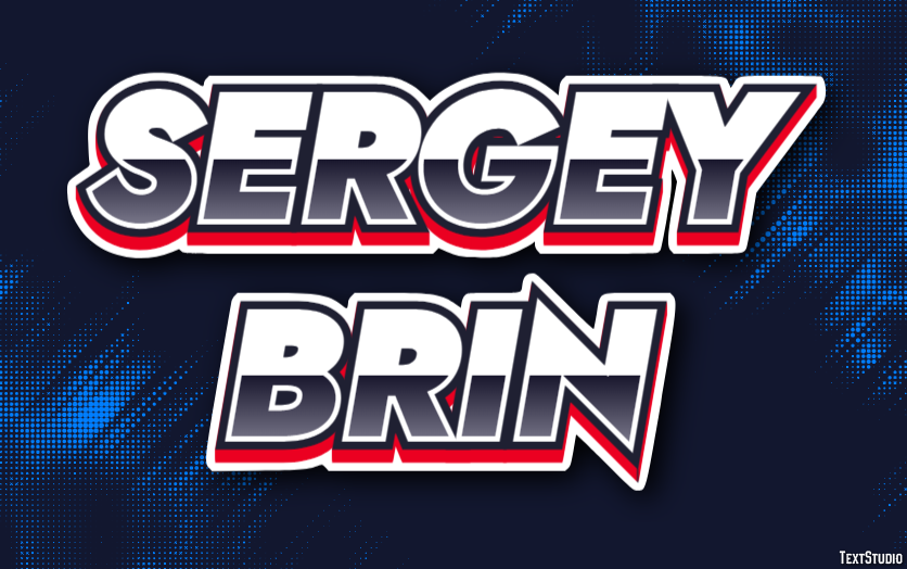 Sergey Brin Text Effect
