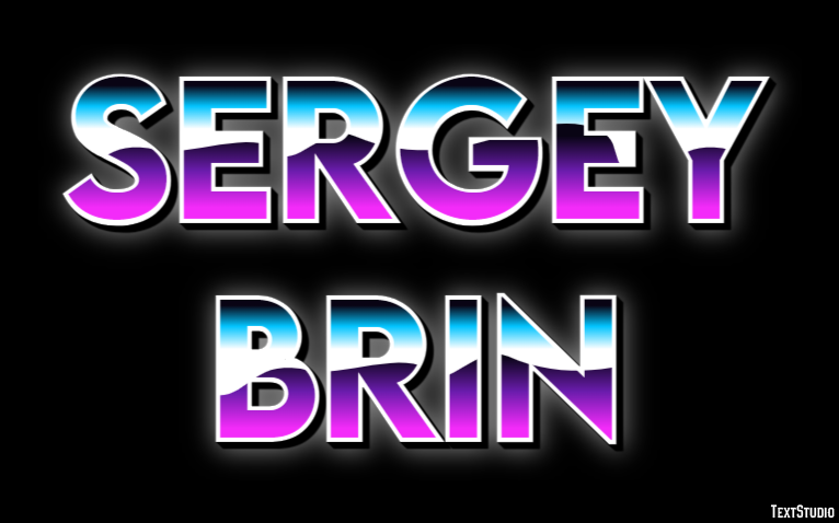 Sergey Brin Text Effect