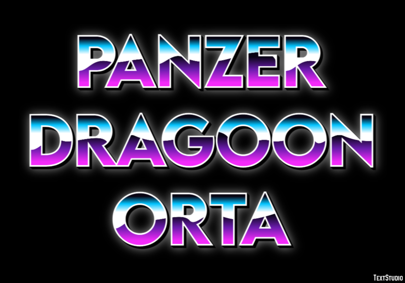 Panzer Dragoon Orta Effetto testo