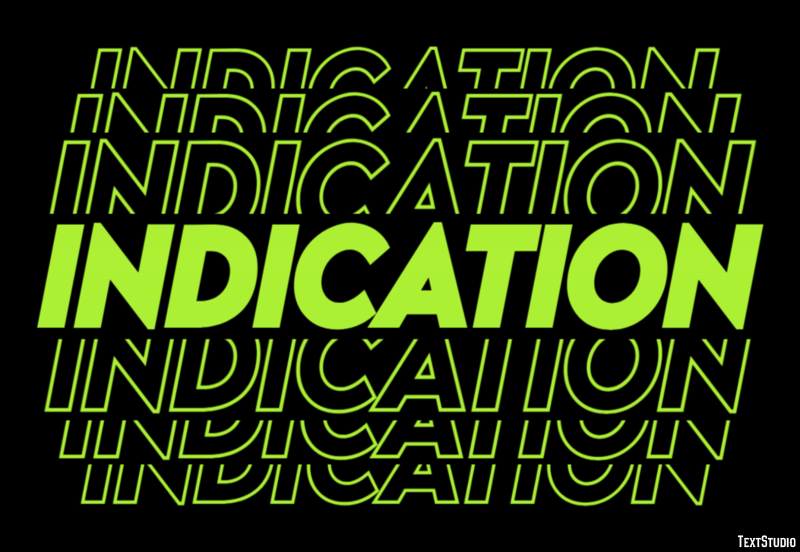 Indication Text Effect