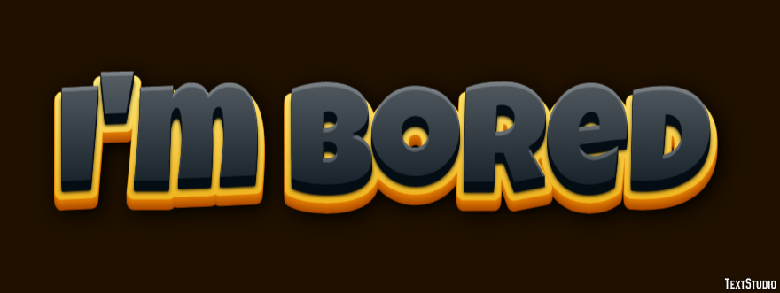 I'm bored Text Effect