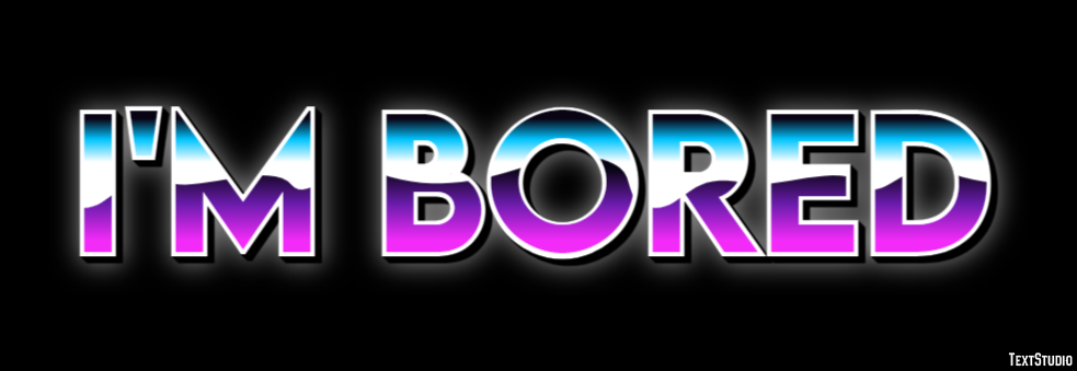 I'm bored テキスト効果