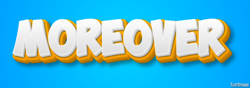 Moreover Text Effect