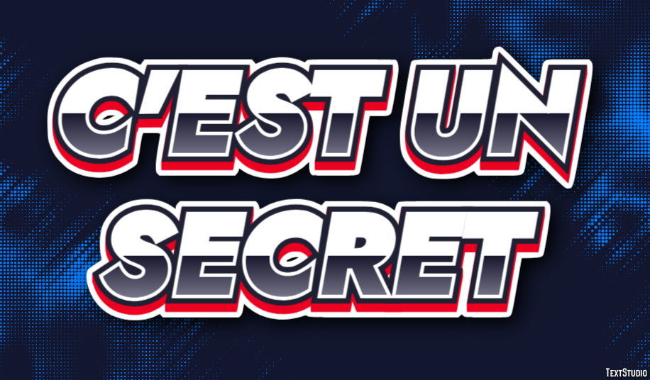 C'est un secret Effet de texte