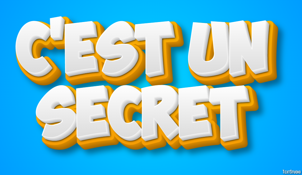 C'est un secret Effet de Texte