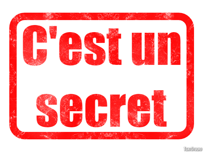 C'est un secret Effet de texte