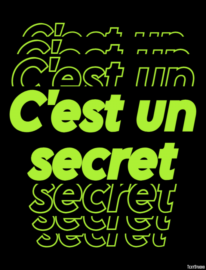 C'est un secret Effet de Texte