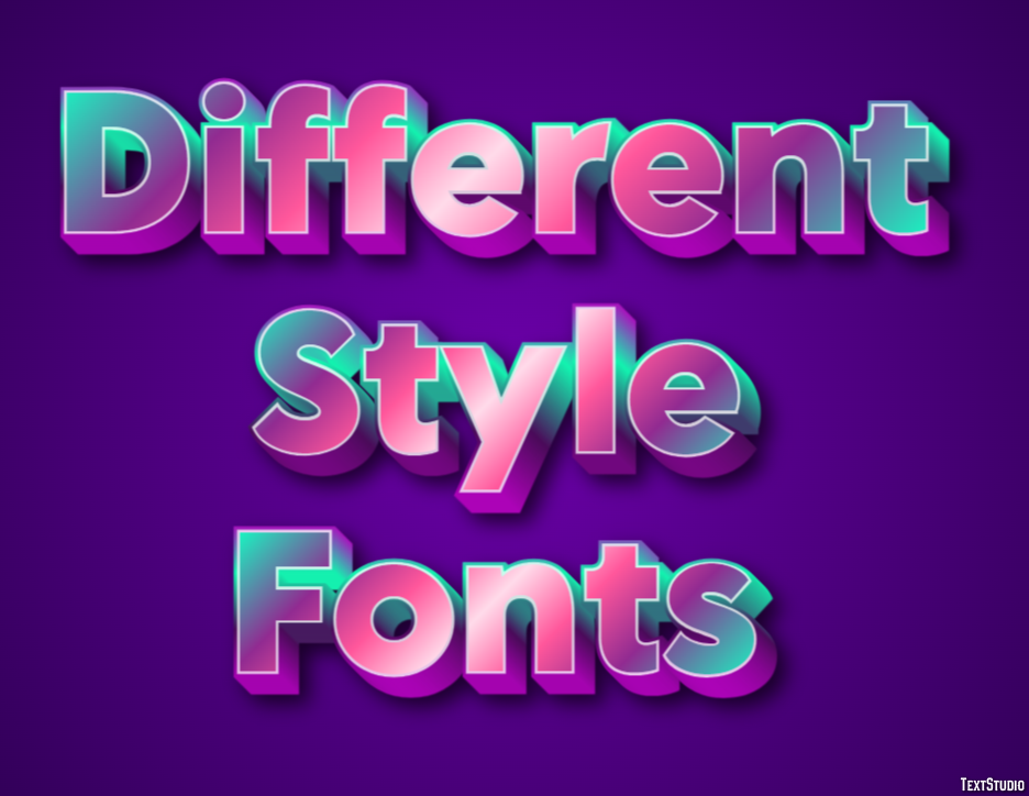 Different Style Fonts Text Effect