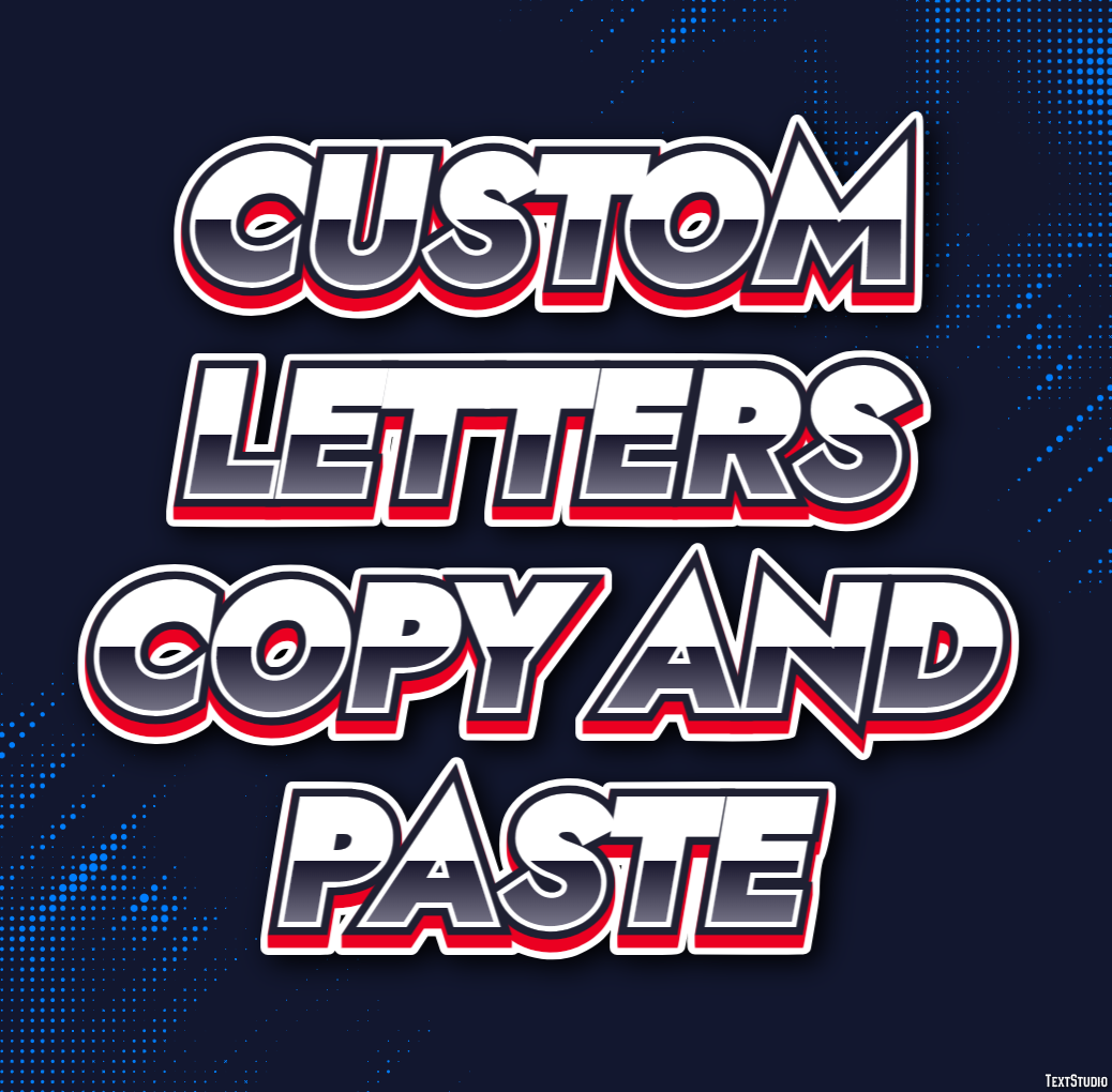 Custom Letters Copy And Paste テキスト効果