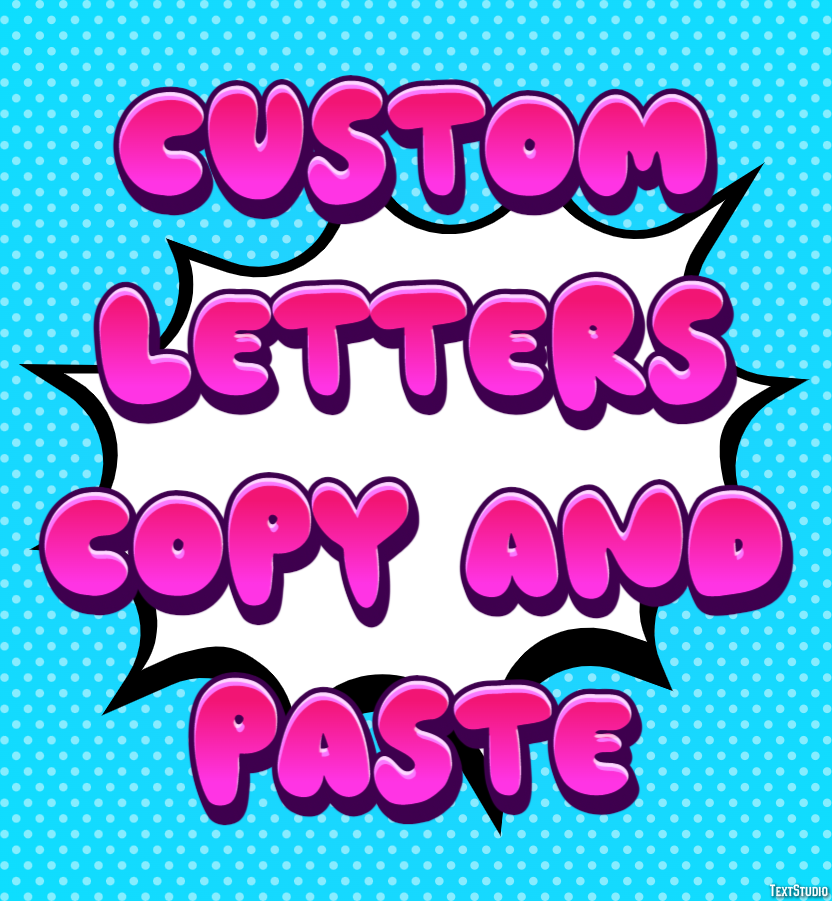 Custom Letters Copy And Paste テキスト効果