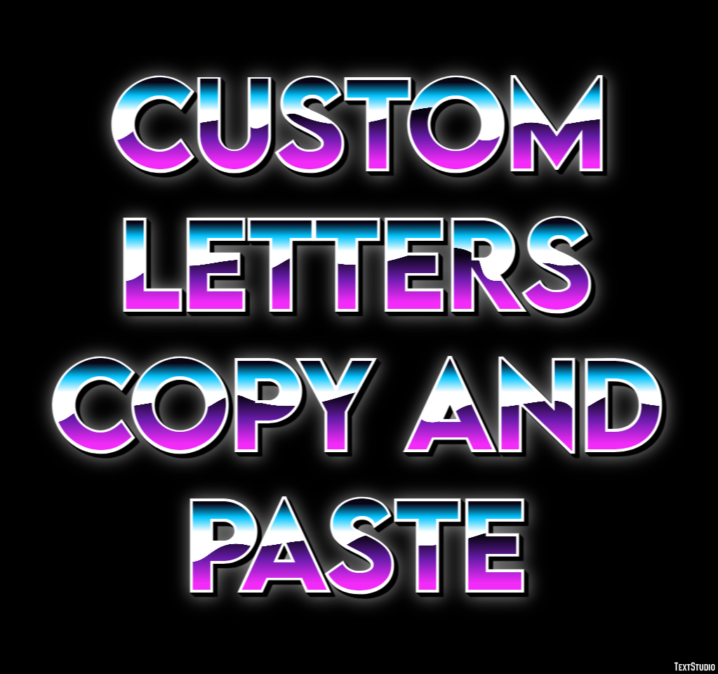 Custom Letters Copy And Paste テキスト効果