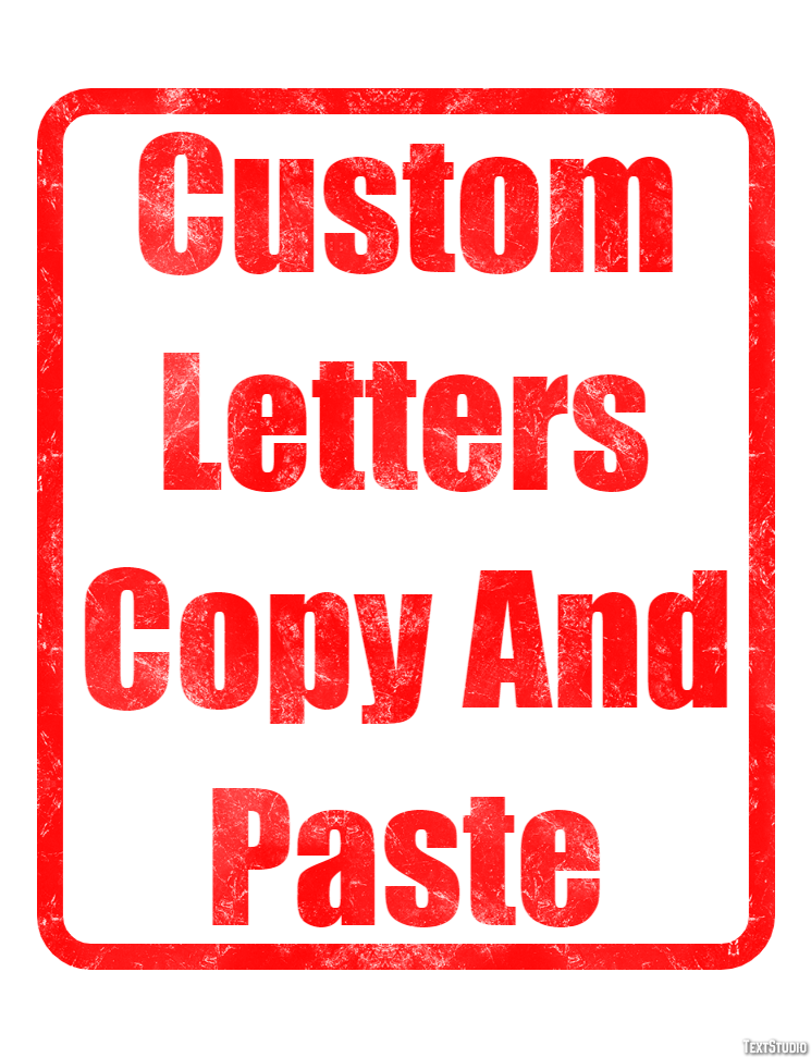 Custom Letters Copy And Paste テキスト効果