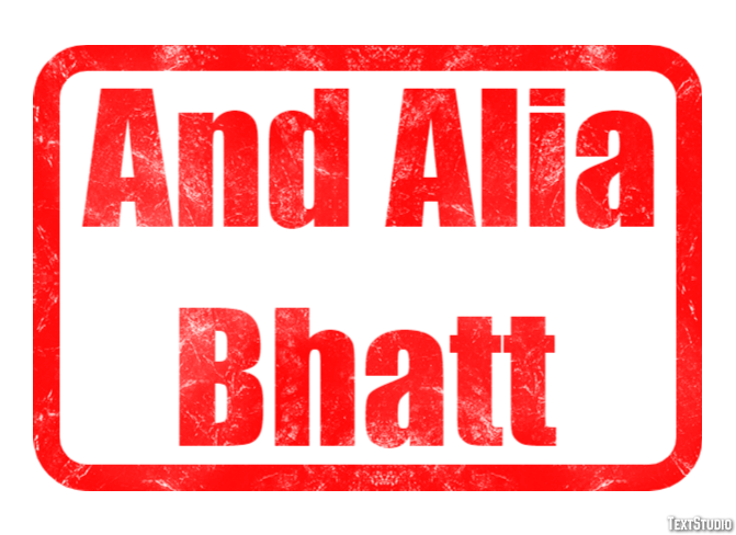 And Alia Bhatt Effetto testo
