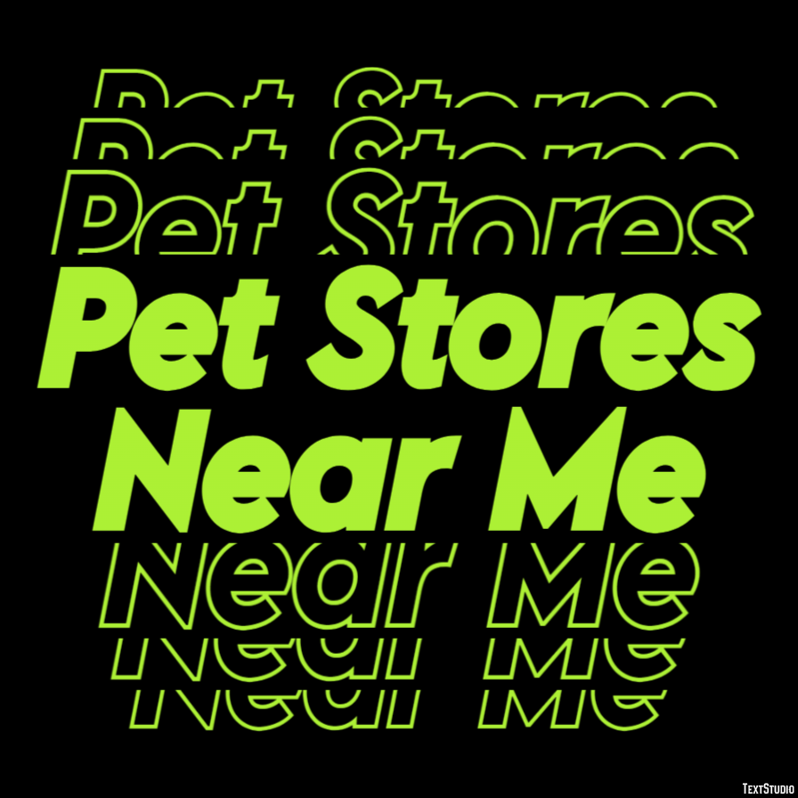 Pet Stores Near Me Tekst effect