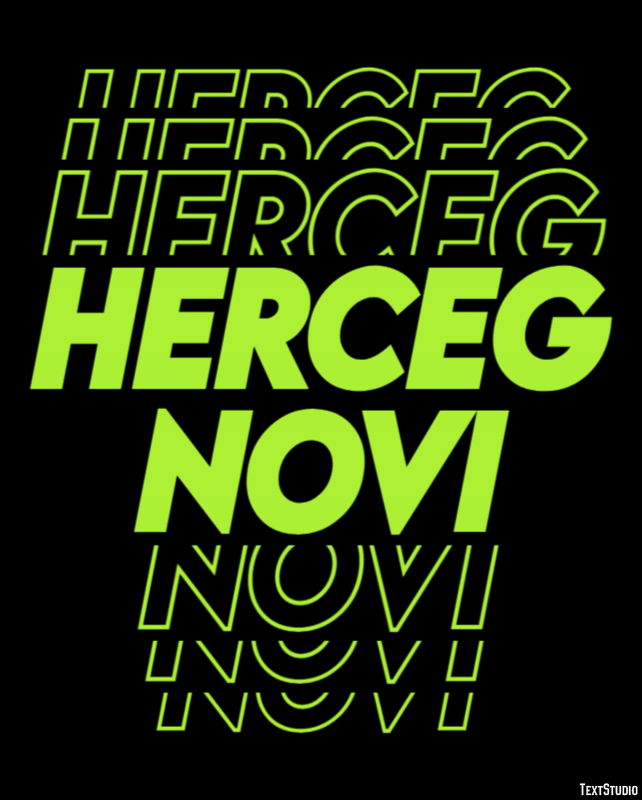 Herceg Novi Effetto testo