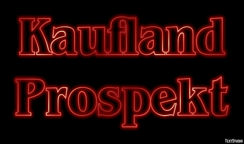 Kaufland Prospekt Tekst effect