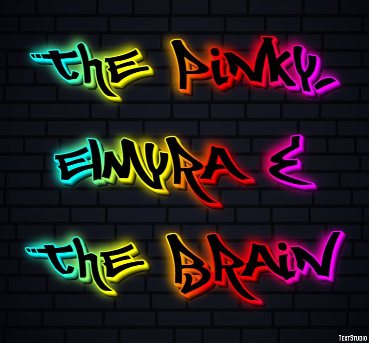 The Pinky, Elmyra & The Brain Effet de Texte
