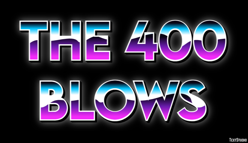 The 400 Blows Effet de Texte