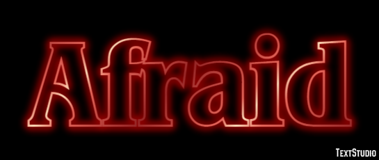 Afraid Text Effect