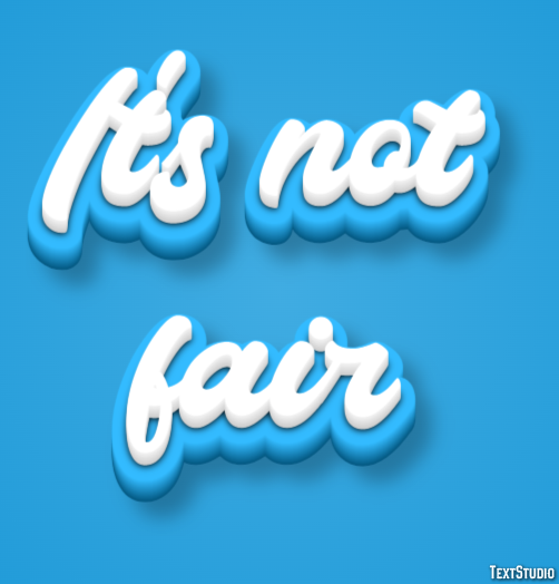 It's not fair Text Effect